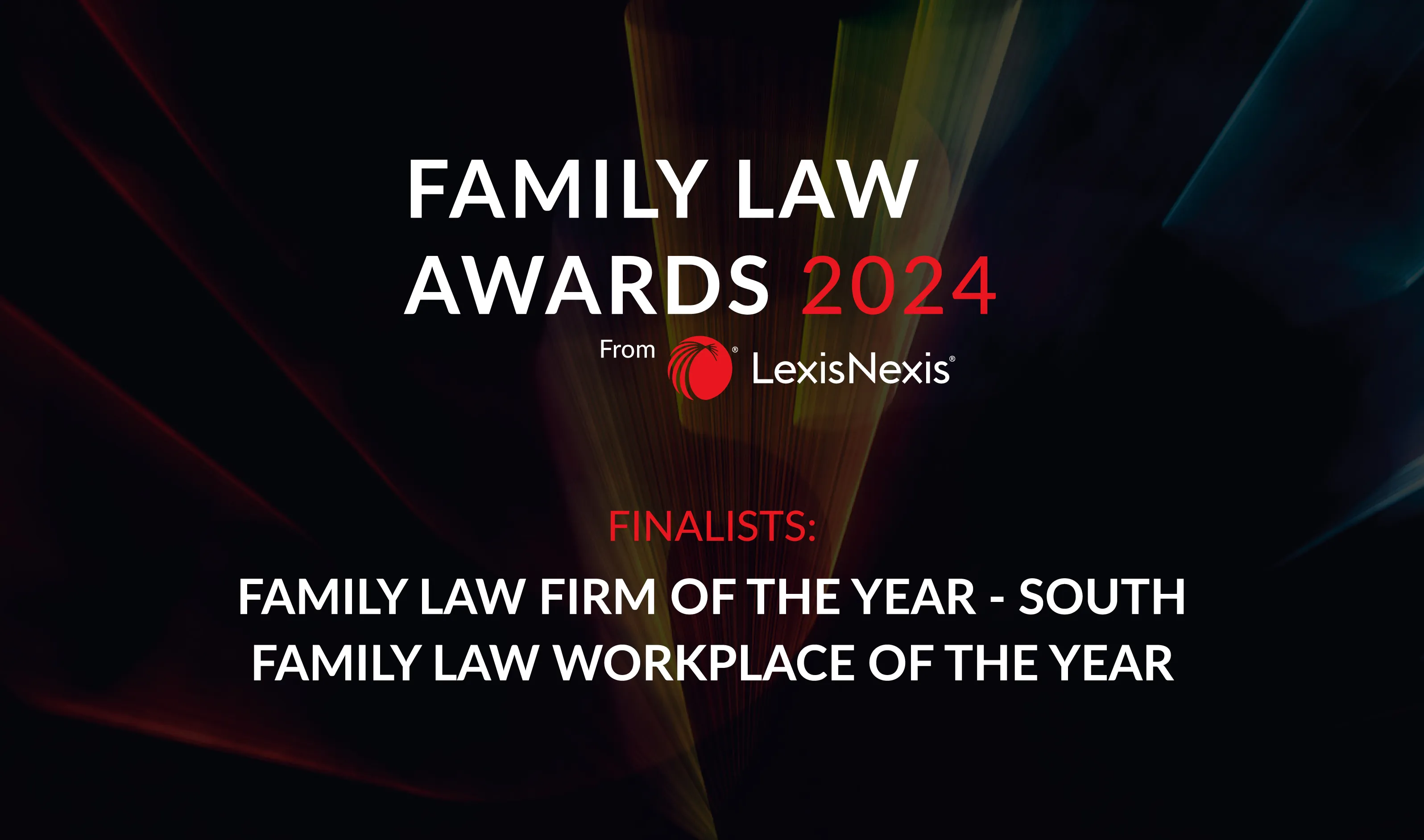 Finalists in two awards at the Family Law Awards 2024